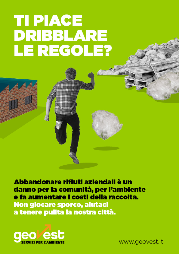 Ti piace dribblare le regole? Manifesto Campagna abbandoni